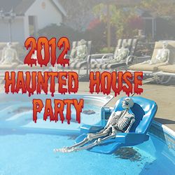 2012 Haunted House Party