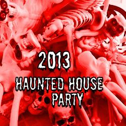 2013 Haunted House Party